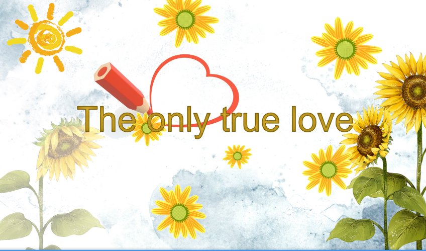 “唯一的挚爱”英文要怎么写？