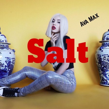 急急急，求一首（salt）Ava Max，mp3版本？