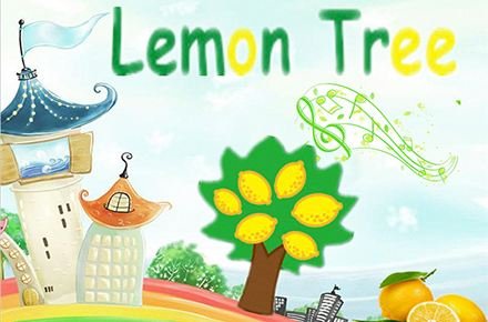lemon tree （英文版）要求打印版的完整歌词
