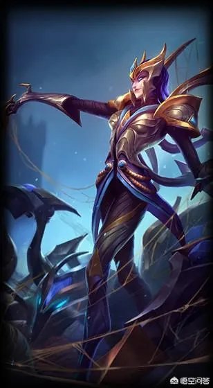 《英雄联盟》蜘蛛哪个皮肤好用？