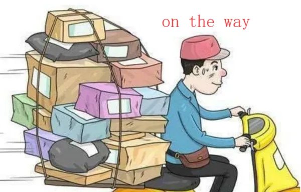 on the way什么意思