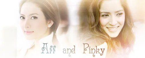 我很喜欢泰国的女星Aff 和Pinky，哪位高手可以帮我把她们两个弄个签名档，谢谢啦