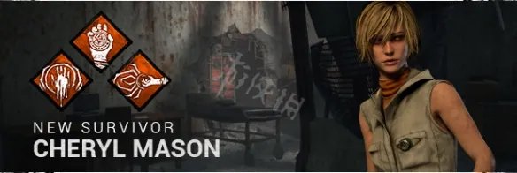《黎明杀机》逃生者谢丽尔梅森技能资料介绍 谢丽尔梅森技能有哪些？