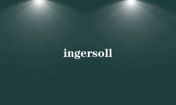 ingersoll